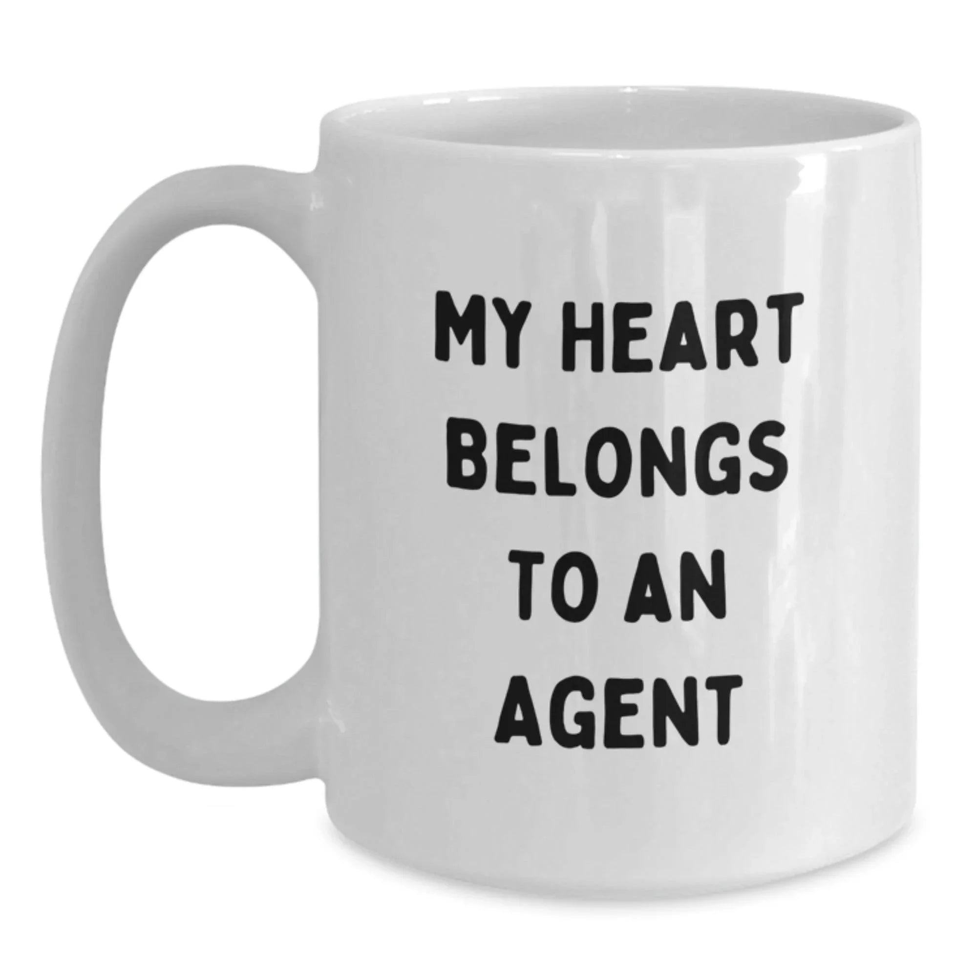 Funny Agent Gifts from Friends, White Coffee Mugs for Birthday, My Heart Belongs To An Agent, Unique Agent Lovers
