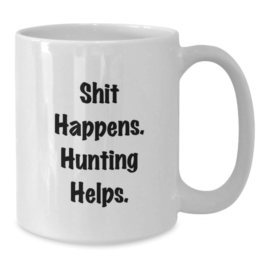 Funny Hunting Quotes White Coffee Mug Gifts for Hunting Men from Family, White Ceramic Mug for Coffee Tea Hunters - Additional