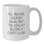 Bold Court Clerk Novelty White Coffee Mug Birthday Gift for Friends - Additional