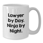 Funny Lawyer Gifts from Men - Lawyer By Day Ninja By Night White Coffee Mug for Lawyer Friends, Graduation Unique Gifts for Men - Additional