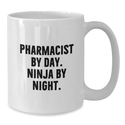 Pharmacist Gifts by Day, Ninja Gifts for Graduation, White Coffee Mug, Funny Quote 'Pharmacist By Day. Ninja By Night.' Gifts from Friends, Gifts for Pharmacist - Additional