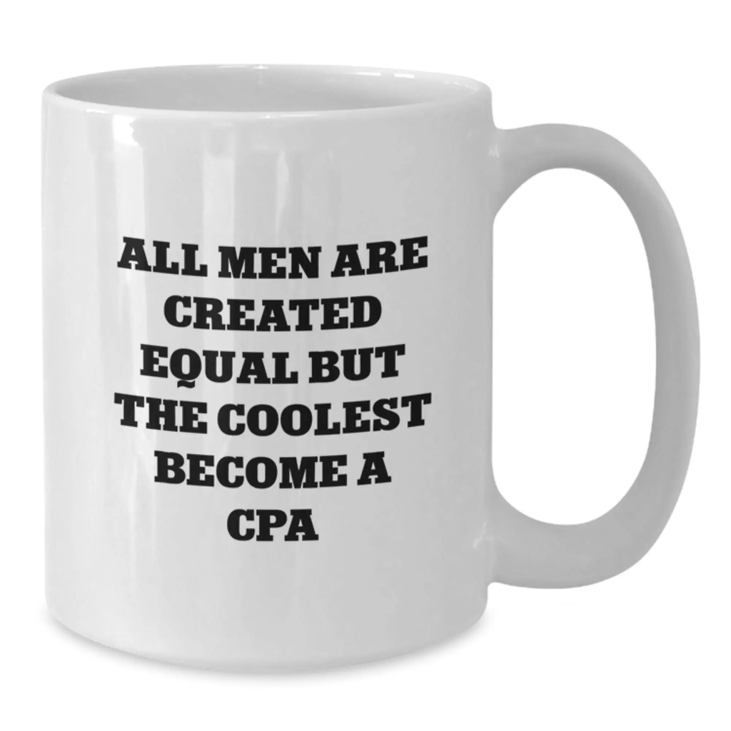 Witty Cpa Novelty White Coffee Mug Birthday Gift for Friends Surprise - Additional