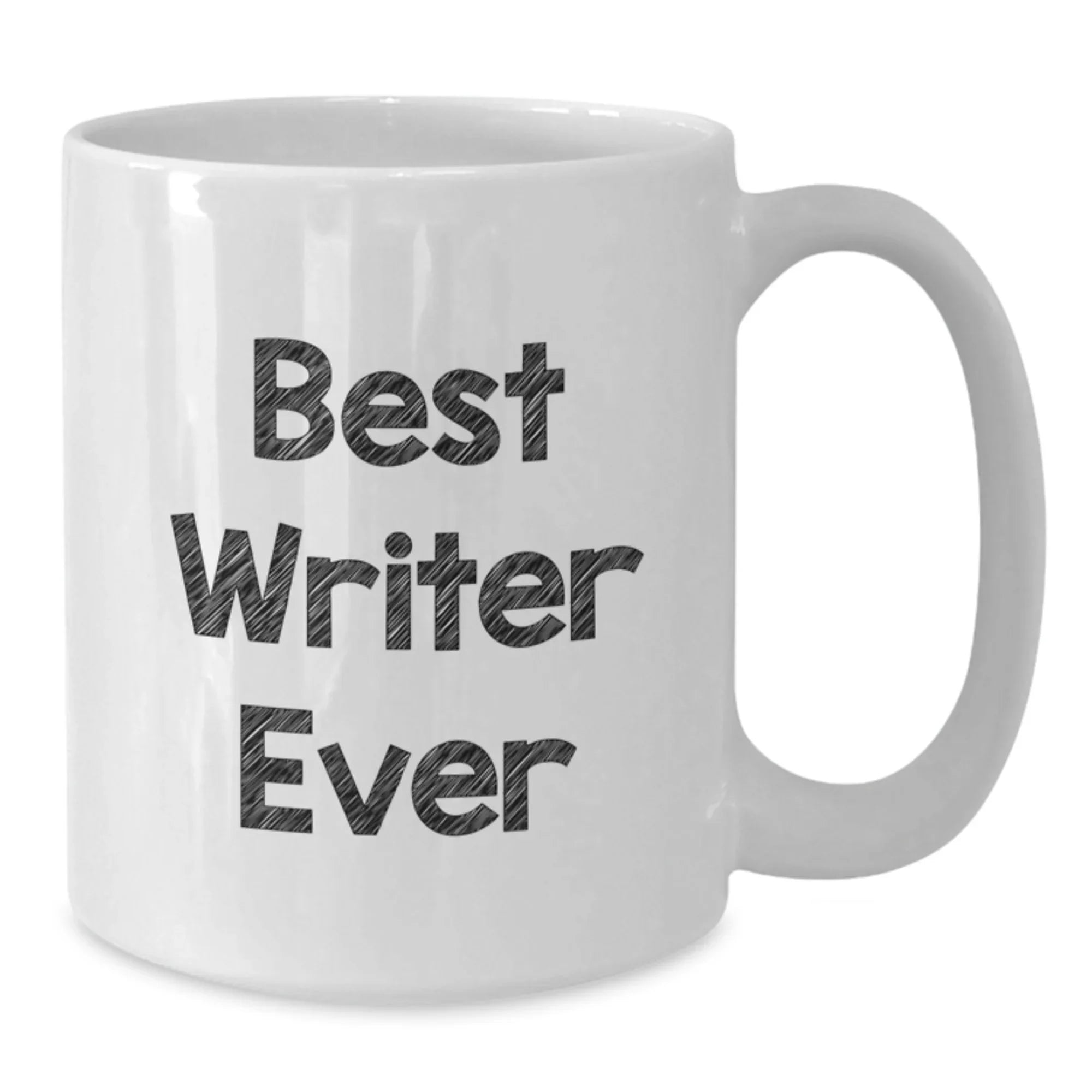 Funny Quote Writer Gifts from Family for Men White Coffee Mug Best Writer Ever Inspiration