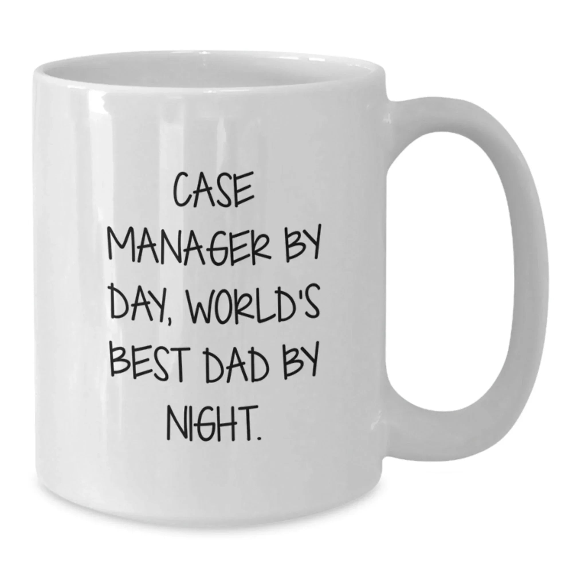 Funny Case Manager Gifts from Mom to World's Best Dad By Night - White Coffee Mug for Graduation