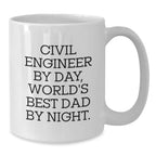 Civil Engineer Gifts, White Coffee Mug, Funny Quote, Graduation Unique Gifts, Gifts from Family, Gifts for Civil Engineer