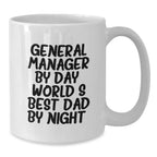 Funny General Manager Gifts from Friends and Family - World's Best Dad Coffee Mug, 11oz or 15oz White Ceramic Mug for Valentine's Unique Gifts