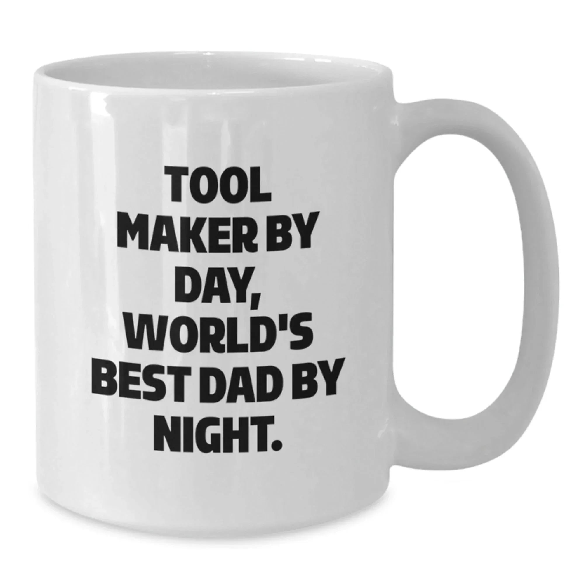 Tool Maker Gifts from Men for Tool Maker - Funny White Coffee Mug, 'By Day, World's Best Dad By Night.' Ceramic, Microwave and Dishwasher Safe
