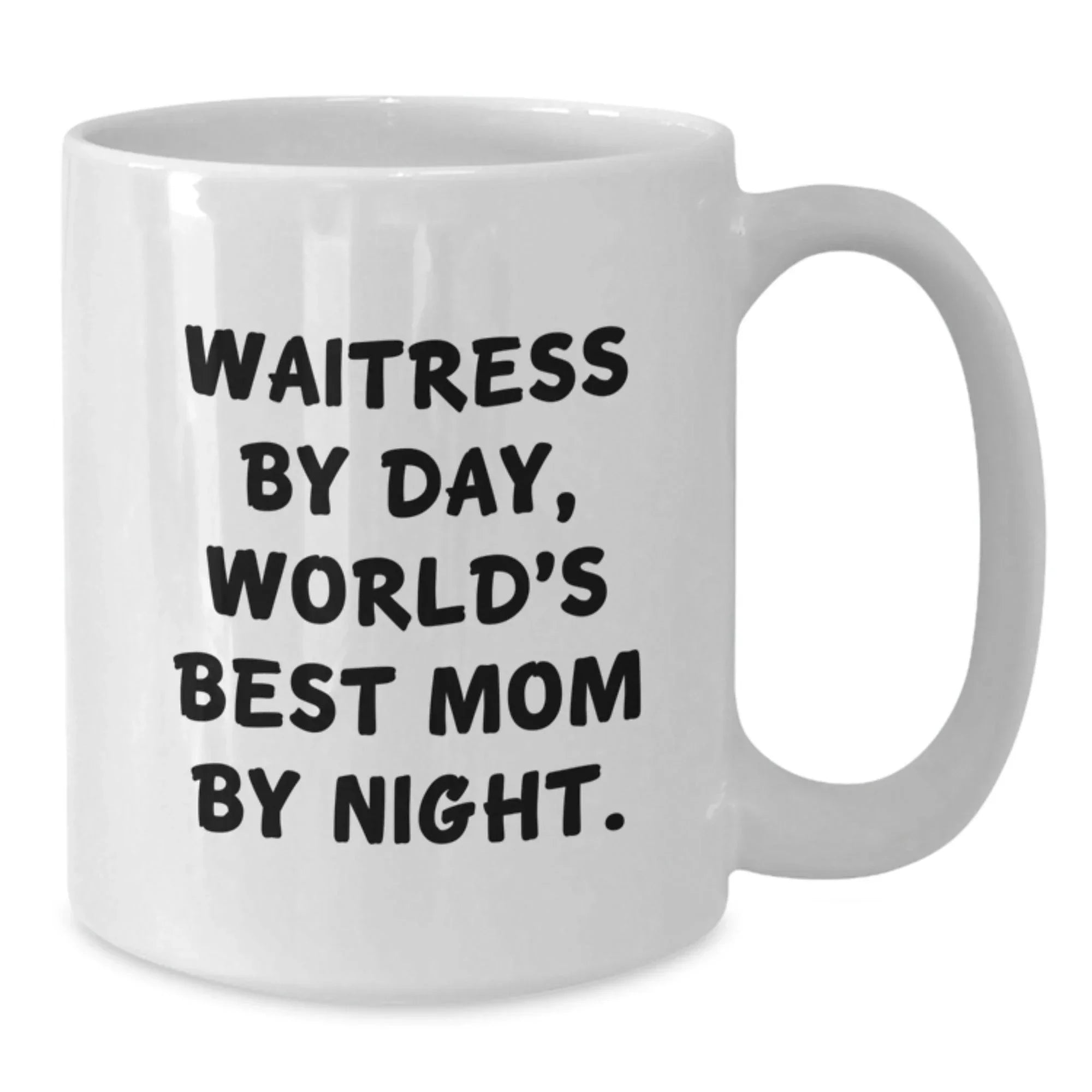 Funny Waitress Gifts for Her - White Coffee Mug - 'Waitress By Day, World's Best Mom By Night.' - Unique Christmas Unique Gift Ideas from Mom to Waitress - 11oz or 15oz Capacity