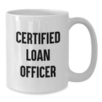 Funny Quote Gifts for Loan Officers, White Coffee Mugs, Christmas Unique Gifts from Friends, Family, Coworkers, Men, Women