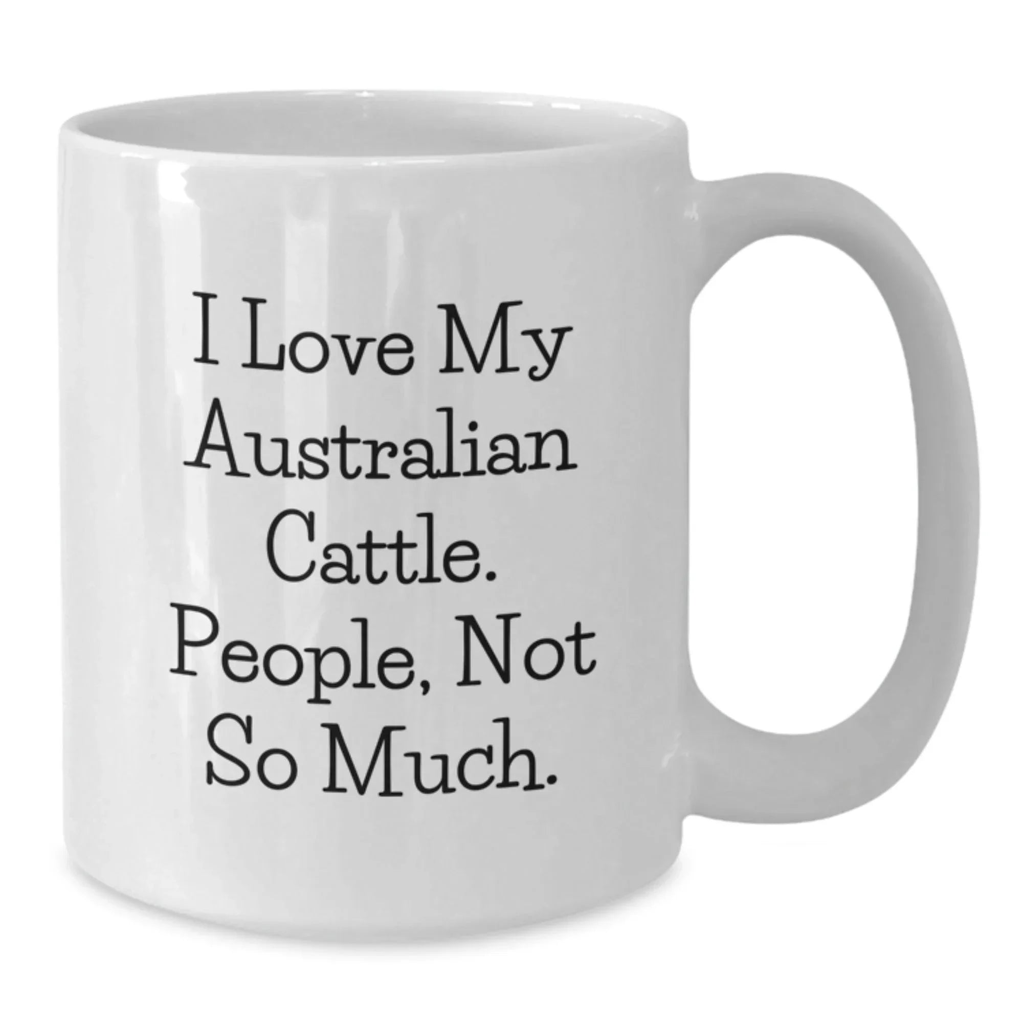 Australian Cattle Dog Lovers Funny Mugs Gifts from Friends and Family for Men and Women Christmas Unique Presents