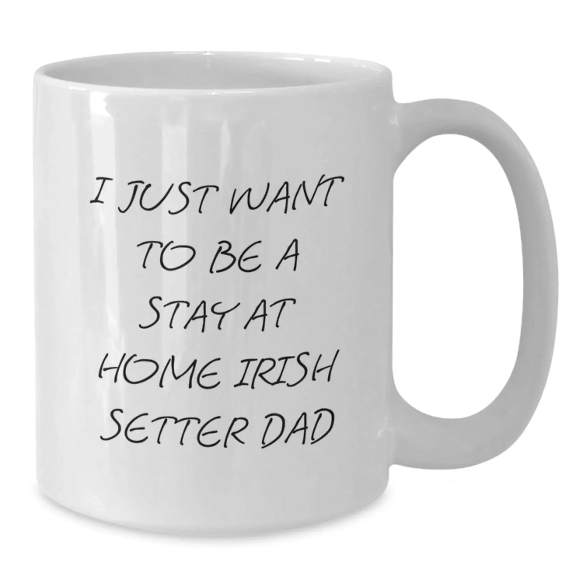Funny Irish Setter Dog Gifts for Men from Dad to Stay Home Irish Setter Dad
