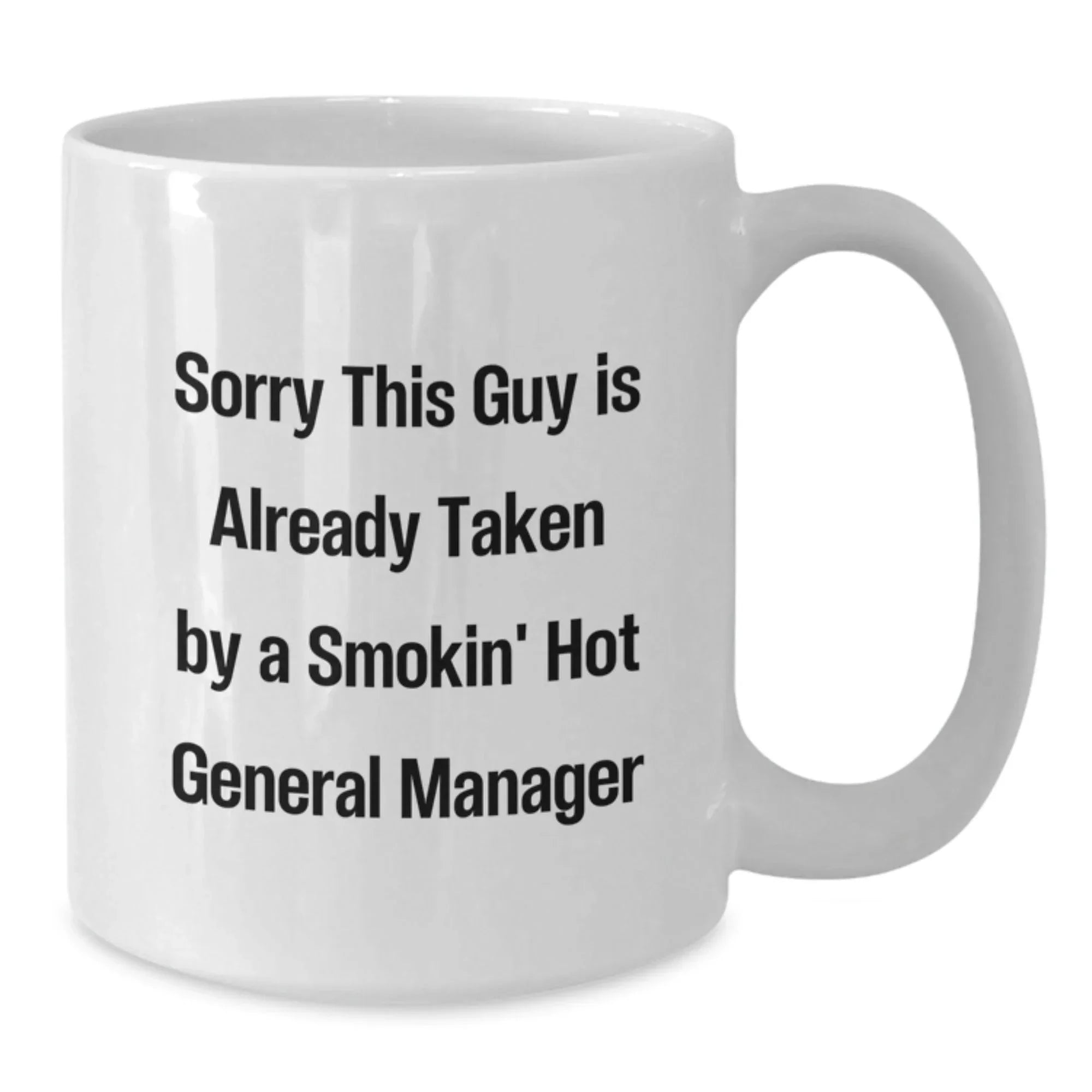 General Manager Gifts Funny Quote White Coffee Mug, Christmas Unique Gifts for General Manager, Funny General Manager Mug from Friends