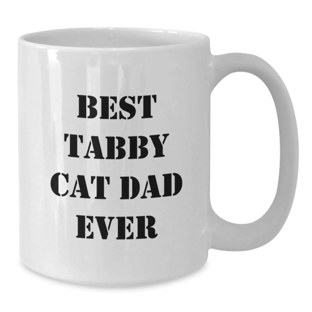 Funny Tabby Cat Gifts for Men - White Coffee Mug - Best Tabby Cat Dad Ever