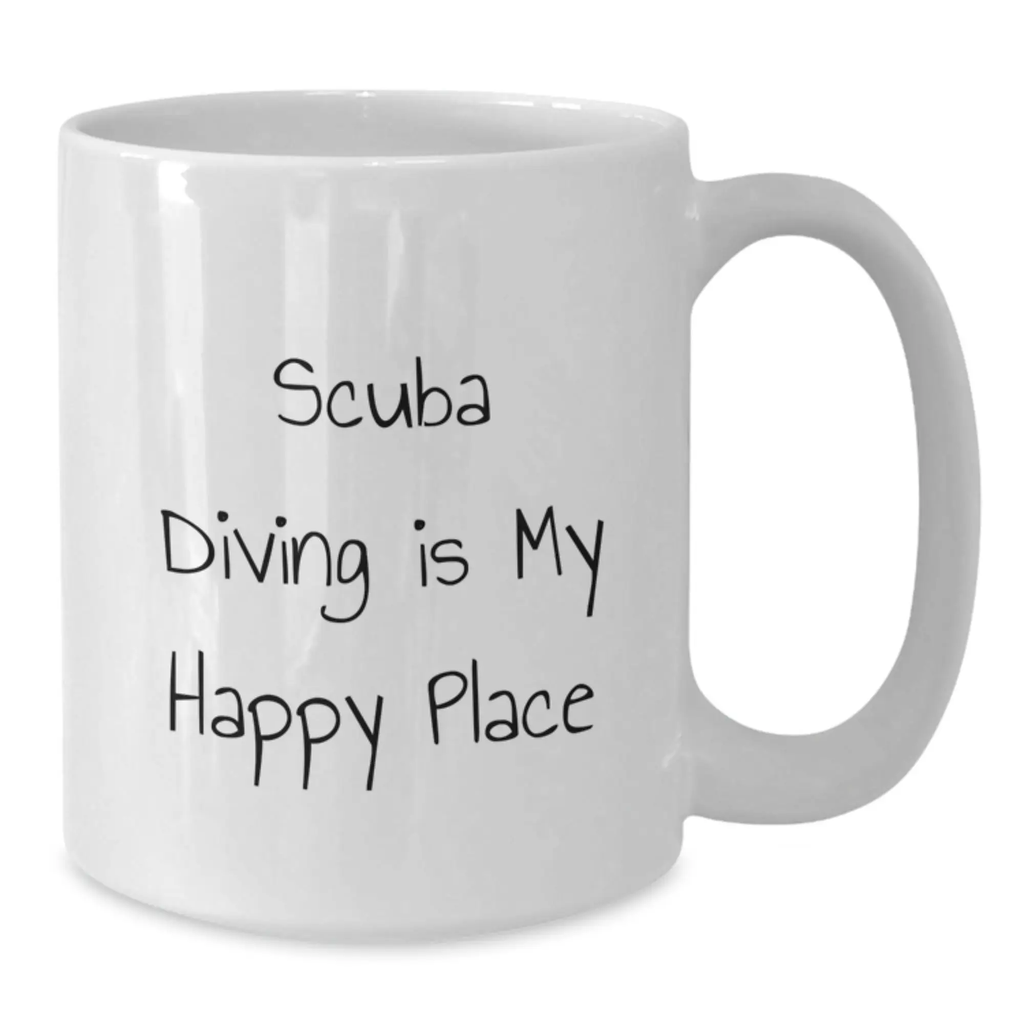 Scuba Diving Gifts for Men from Family - Funny Quote White Coffee Mug - Scuba Diving Is My Happy Place - Additional