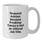 Premium Financial Advisor Keepsake Mug for Him Birthday Gift - Additional