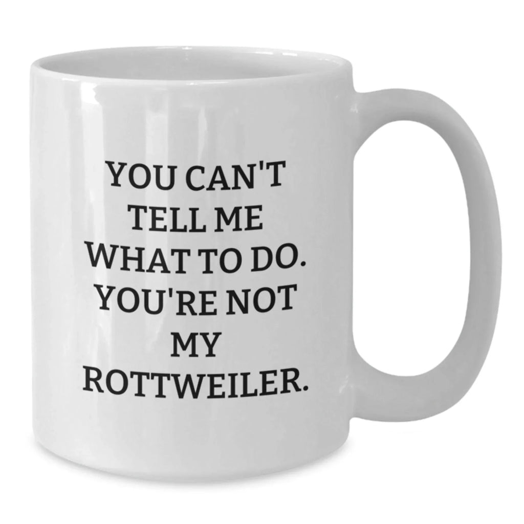 Rottweiler Dog Lover Funny White Coffee Mug