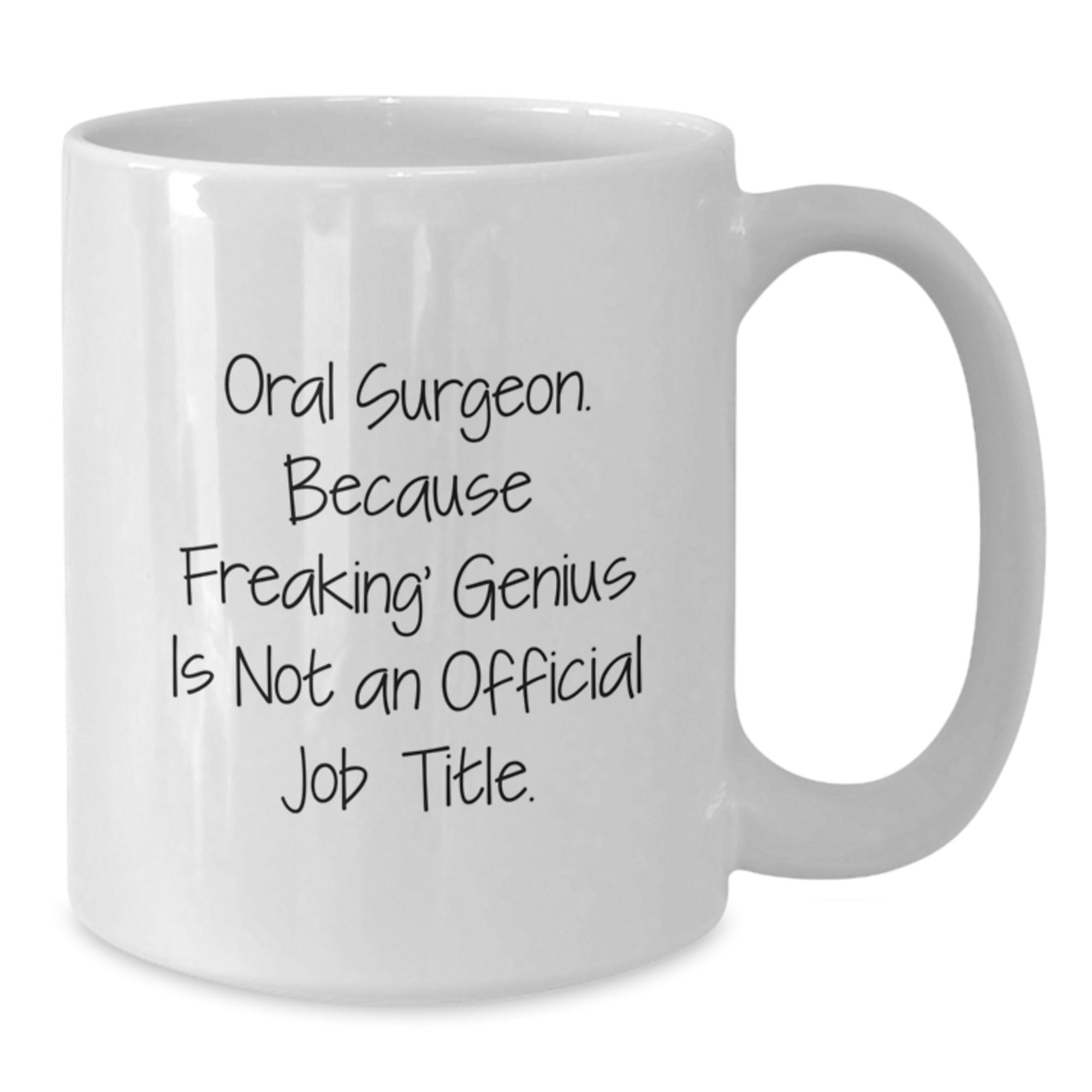 Oral Surgeon Keepsake Mug for Him Birthday Gift - Additional