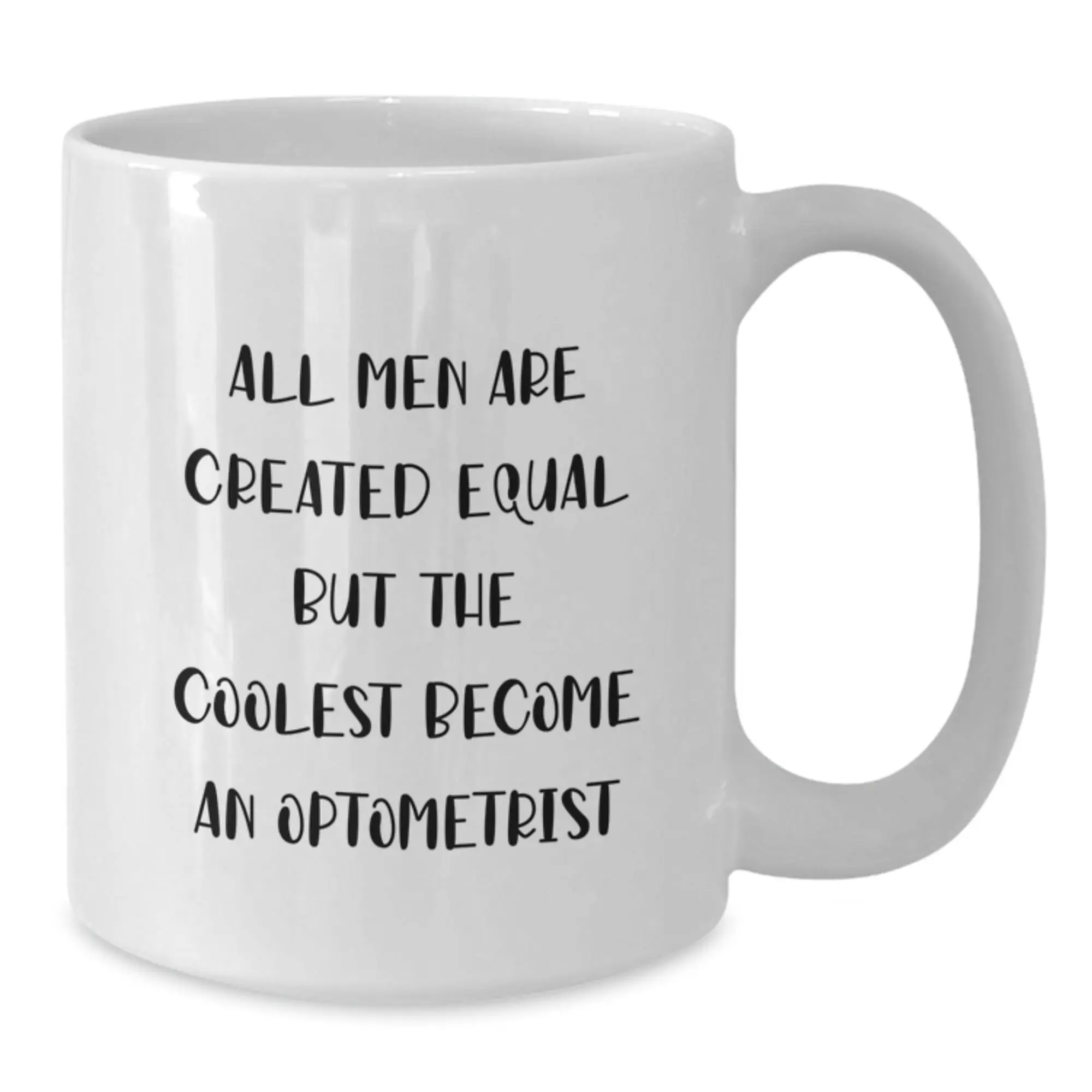 Optometrist Keepsake Gift for Him - All Men Are Created Equal But The - Additional