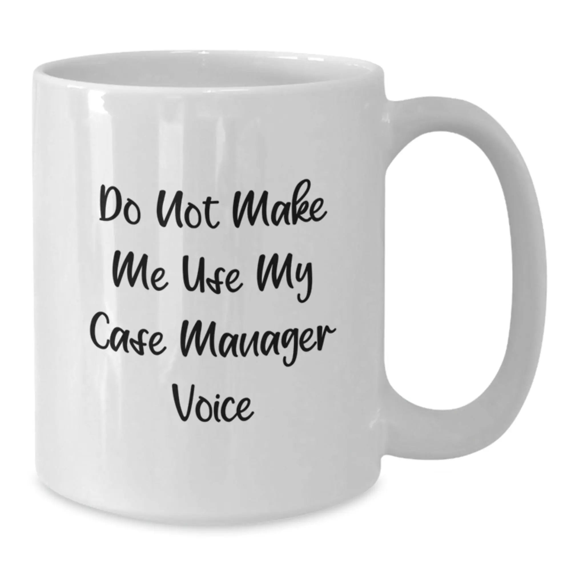 Birthday Gift for Her Case Manager White Coffee Mug Present - Additional