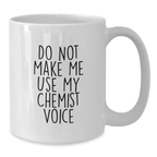 Birthday Gift Chemist White Coffee Mug for Her Present - Additional