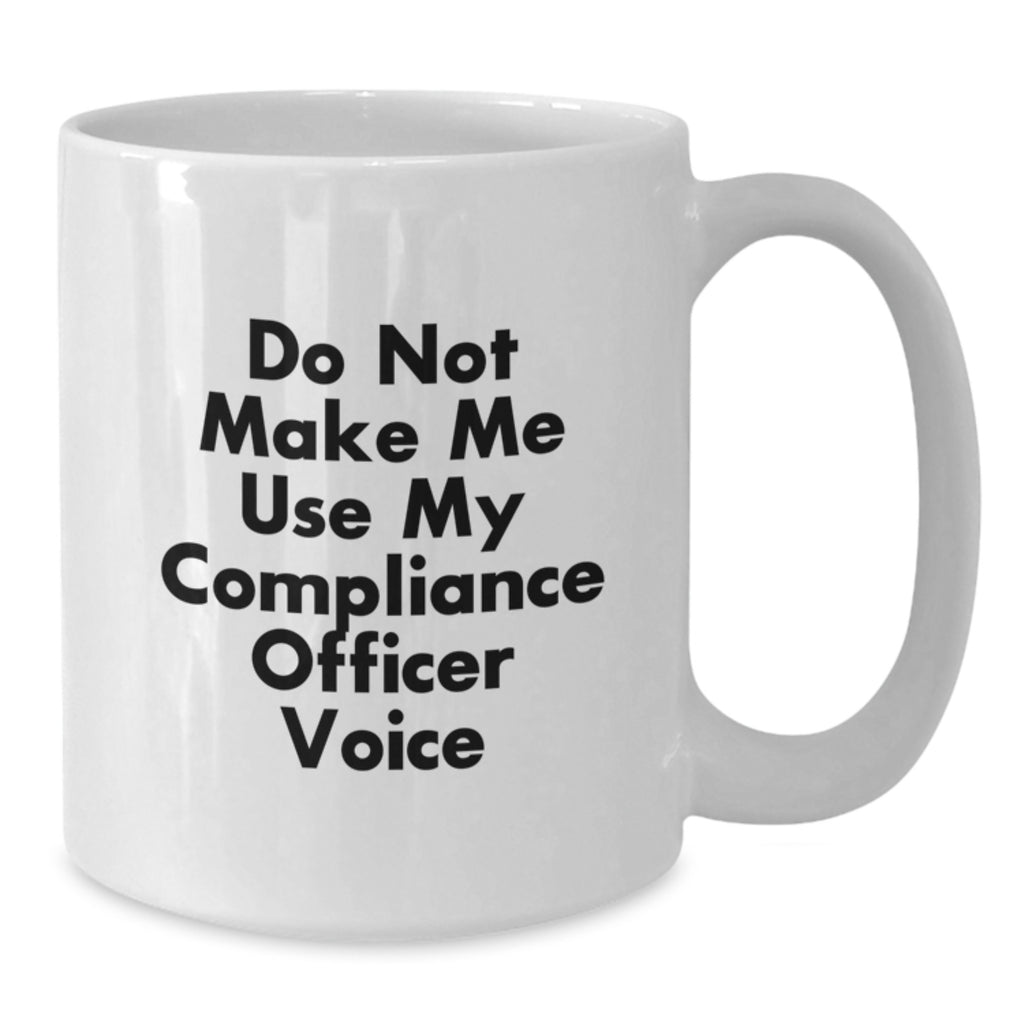 Birthday Gift for Her Compliance Officer White Coffee Mug Present - Additional