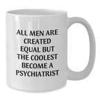 Witty Psychiatrist Novelty White Mug for Friends Birthday Gift Present - Additional