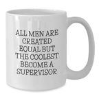 Funny Supervisor Gifts for Men from Friends - White Coffee Mug for Graduation Unique Presents - Additional