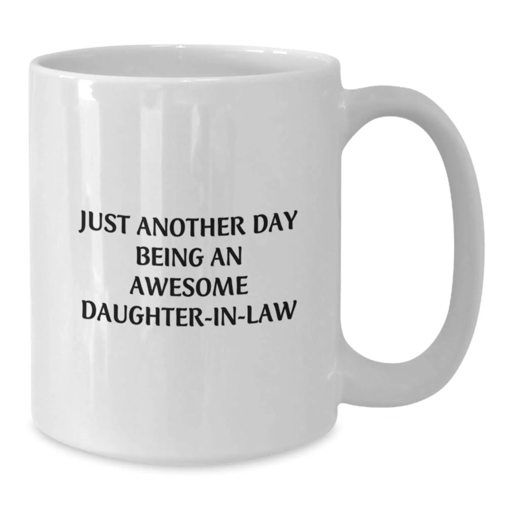 Birthday Gift for Her Daughter-in-law White Coffee Mug Present - Additional