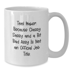 Birthday Gift Tool Maker White Coffee Mug for Her Present - Additional