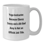 Birthday Gift Yoga Instructor Mug for Her White 11oz Present - Additional