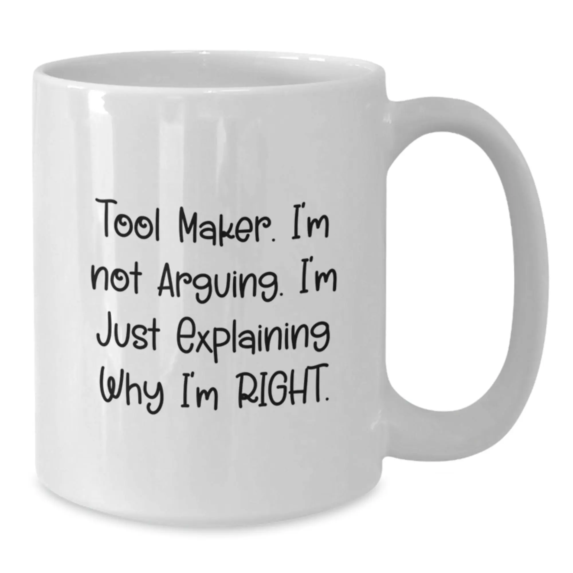Tool Maker Keepsake White Coffee Mug for Him Birthday Gift - Additional