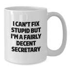Funny Secretary Mug Gifts from Friends, Cute White Coffee Mug for Secretary Enthusiasts, Birthday Unique Gifts for Secretary - Additional