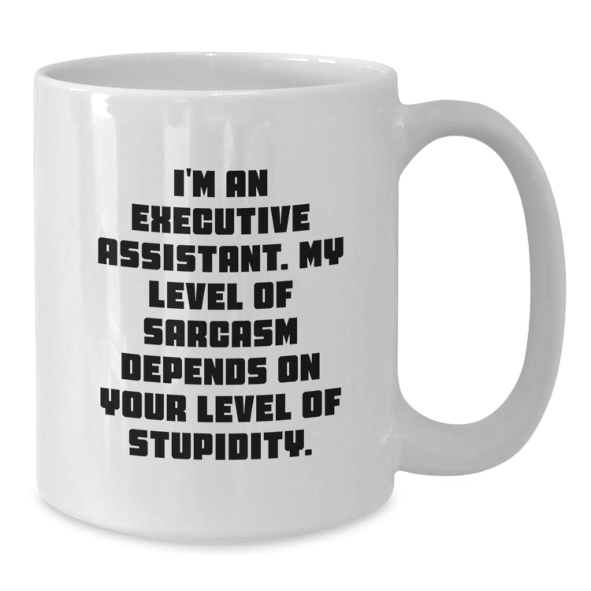 Christmas Unique Executive Assistant Gifts Funny Quote White Coffee Mugs from Friends to Family Members - Additional