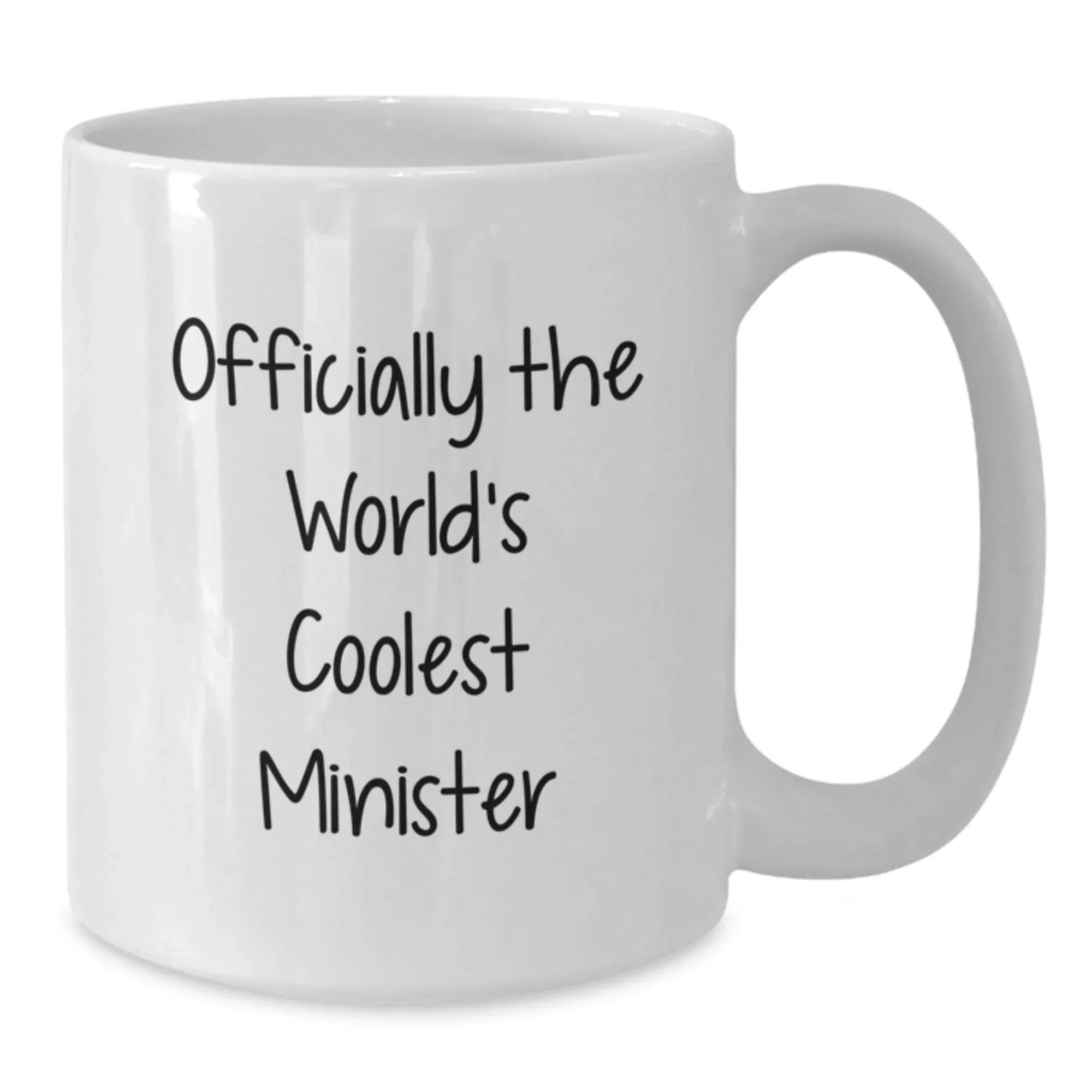 Funny Gifts from Friends for Minister Unique Christmas Mugs Officially The World's Coolest Minister White Coffee Mug