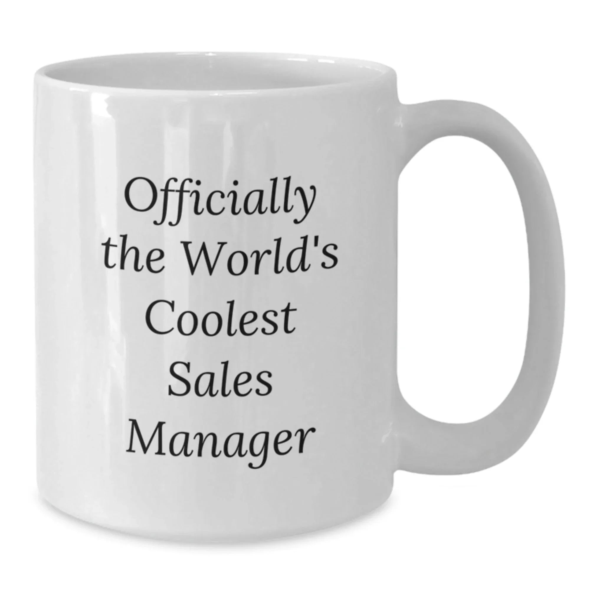 Funny Gifts for Sales Manager - Officially The World's Coolest Sales Manager White Coffee Mug for Men - Christmas Unique Gifts from Friends to Family