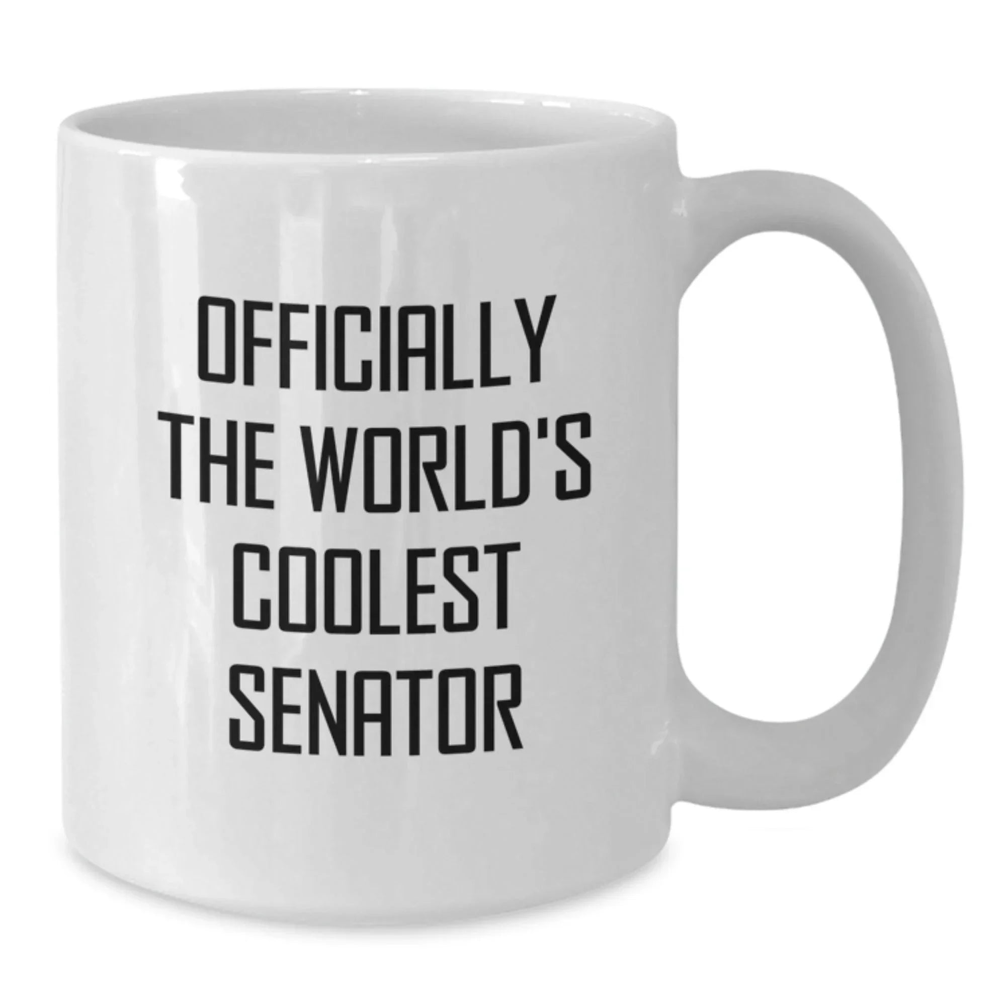 Funny Senator Gifts, White Coffee Mug for Men, Officially 'The World's Coolest Senator' Quote, Gifts from Friends and Family, Perfect for Christmas