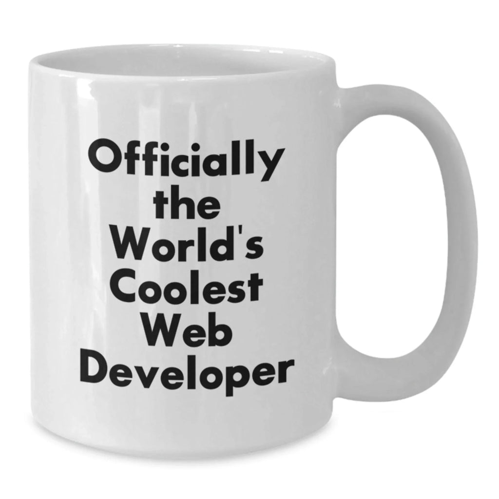 Funny Web Developer Gifts from Friends for Men - Web Developer White Coffee Mug with 'Officially The World's Coolest Web Developer' Quote - Unique Christmas Unique Gifts