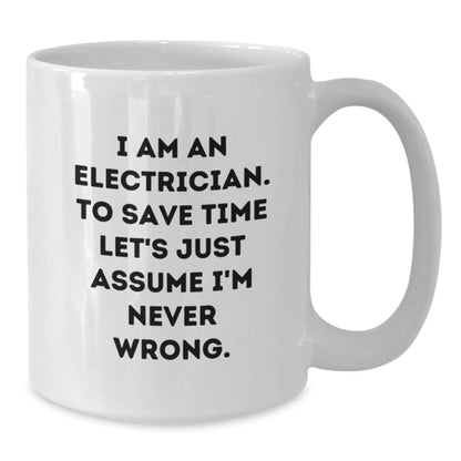 Funny Electrician White Coffee Mug Gifts from Friends and Family for Electrician Men on Christmas Unique - Additional