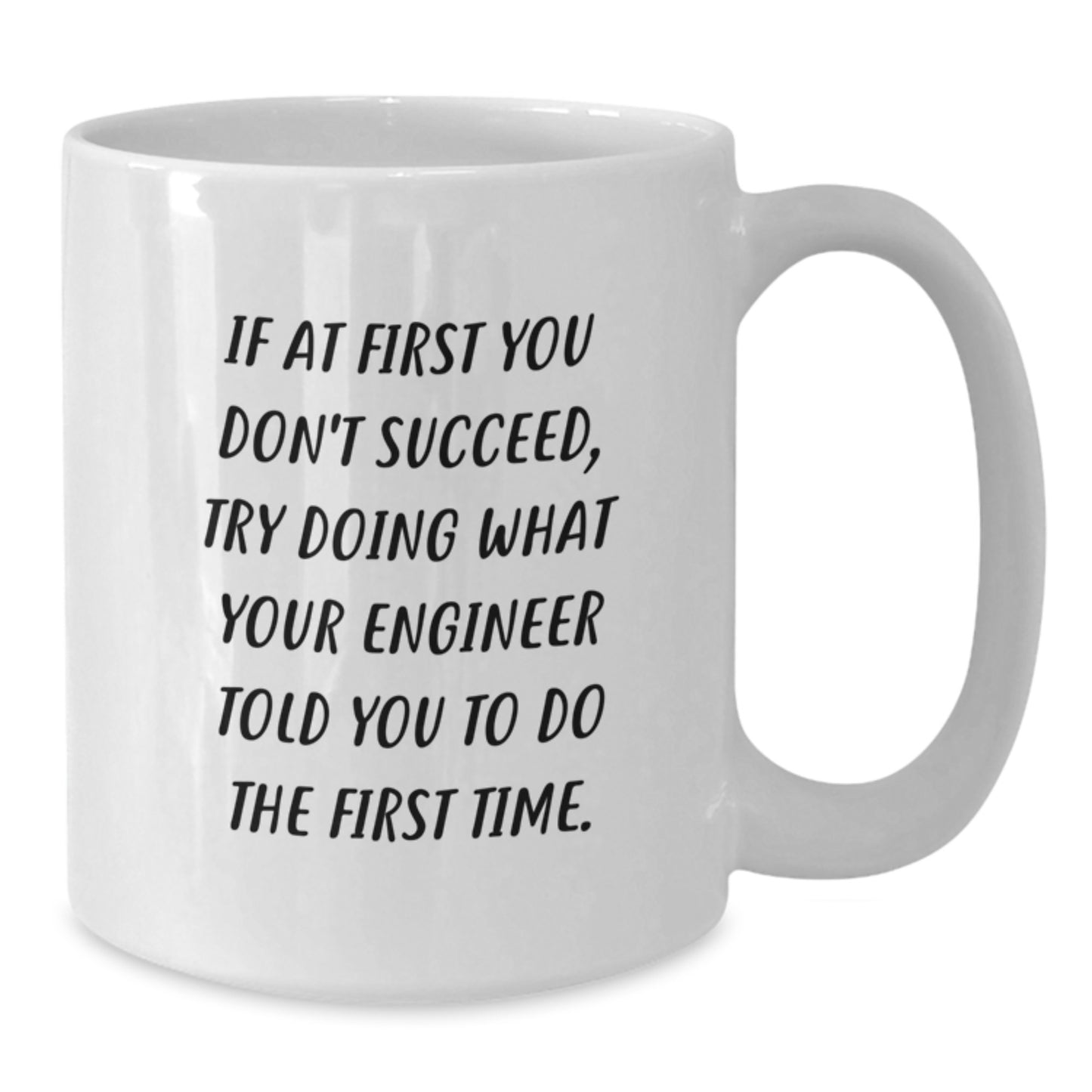 Funny Engineer White Coffee Mug Gifts for Men from Friends - Engineer Humor Christmas Unique - Additional