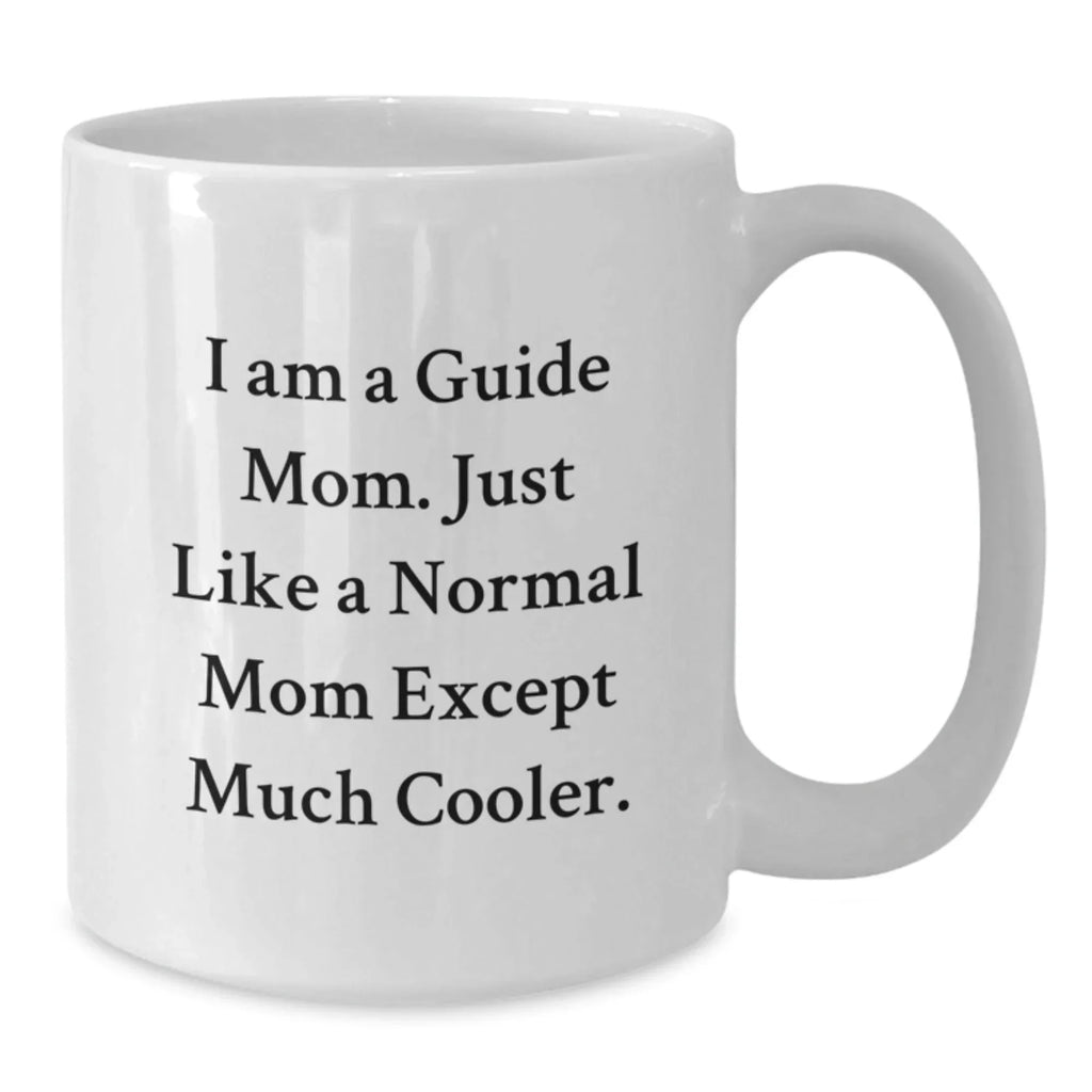 Funny Guide Mom White Coffee Mug Gifts from Friends for Guide Moms