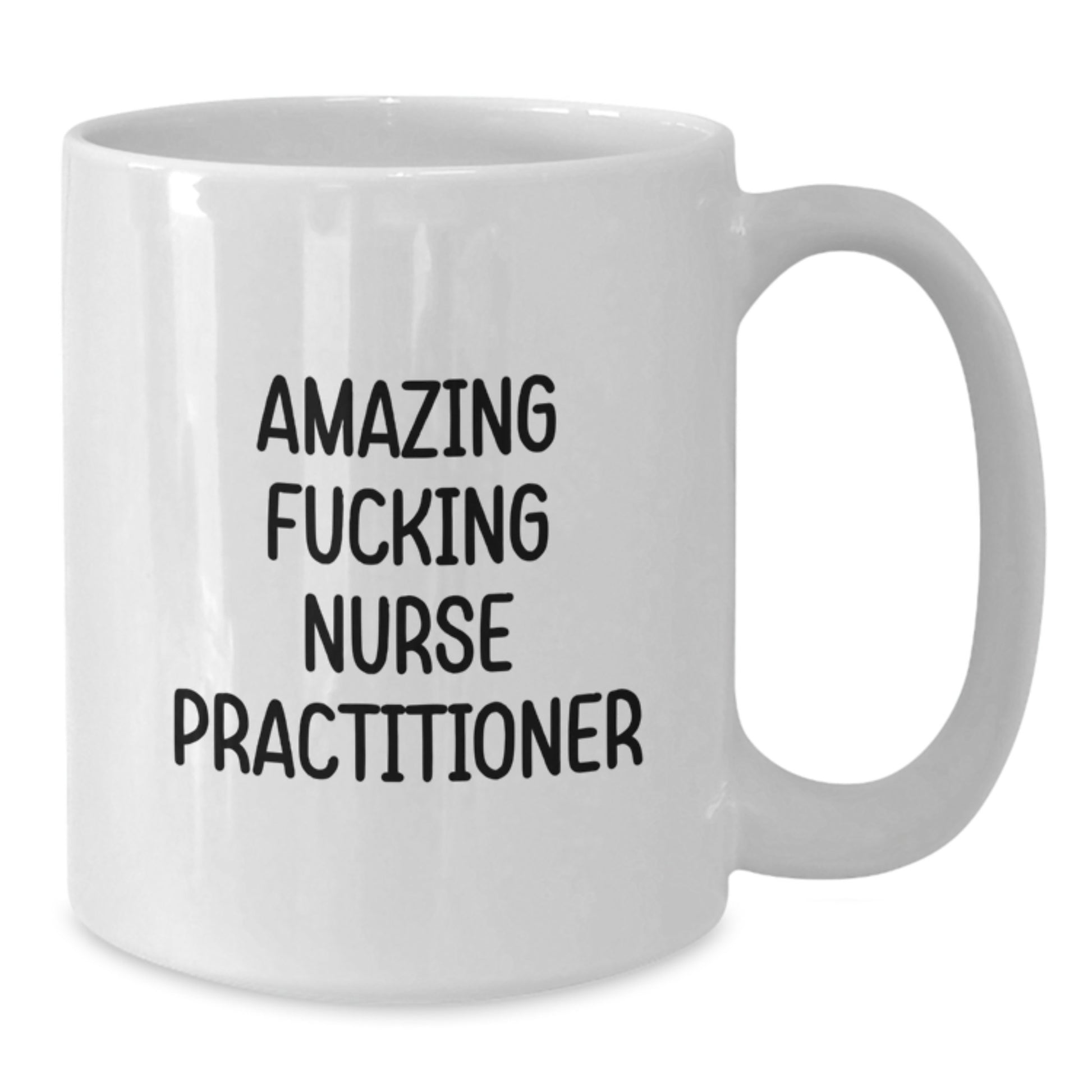 Funny Nurse Practitioner Gifts from Men to Friends White Coffee Mug for Christmas Morning Routine - Additional