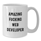 Funny Web Developer Christmas Unique Gifts from Friends, Unique White Coffee Mug for Awesome Web Developer, Amazing F--king Web Dev Quote