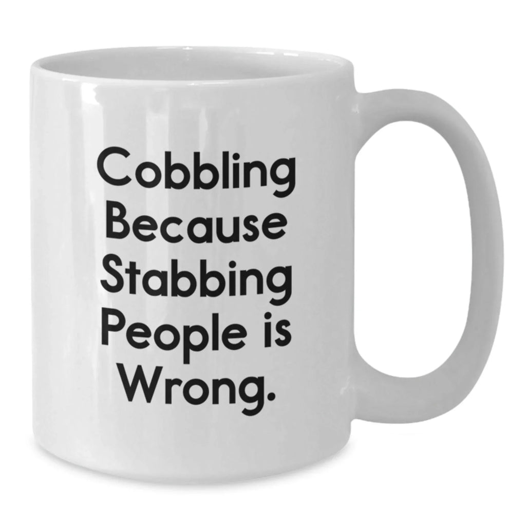Funny Cobbling White Coffee Mugs Gifts from Men to Friends for Christmas Unique