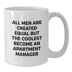 Funny Apartment Manager White Coffee Mug Gifts for Men from Family, Friends, Coworkers - White Ceramic Mug - Graduation Unique Gifts - Additional