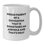 Funny Chihuahua Dog Gifts for Dad, Chihuahua Parent Mug, White Coffee Mug, Proud Parent Quotes Gifts from Men, Unique Father's Day Unique Gift for Dad, Chihuahua Lover - Additional