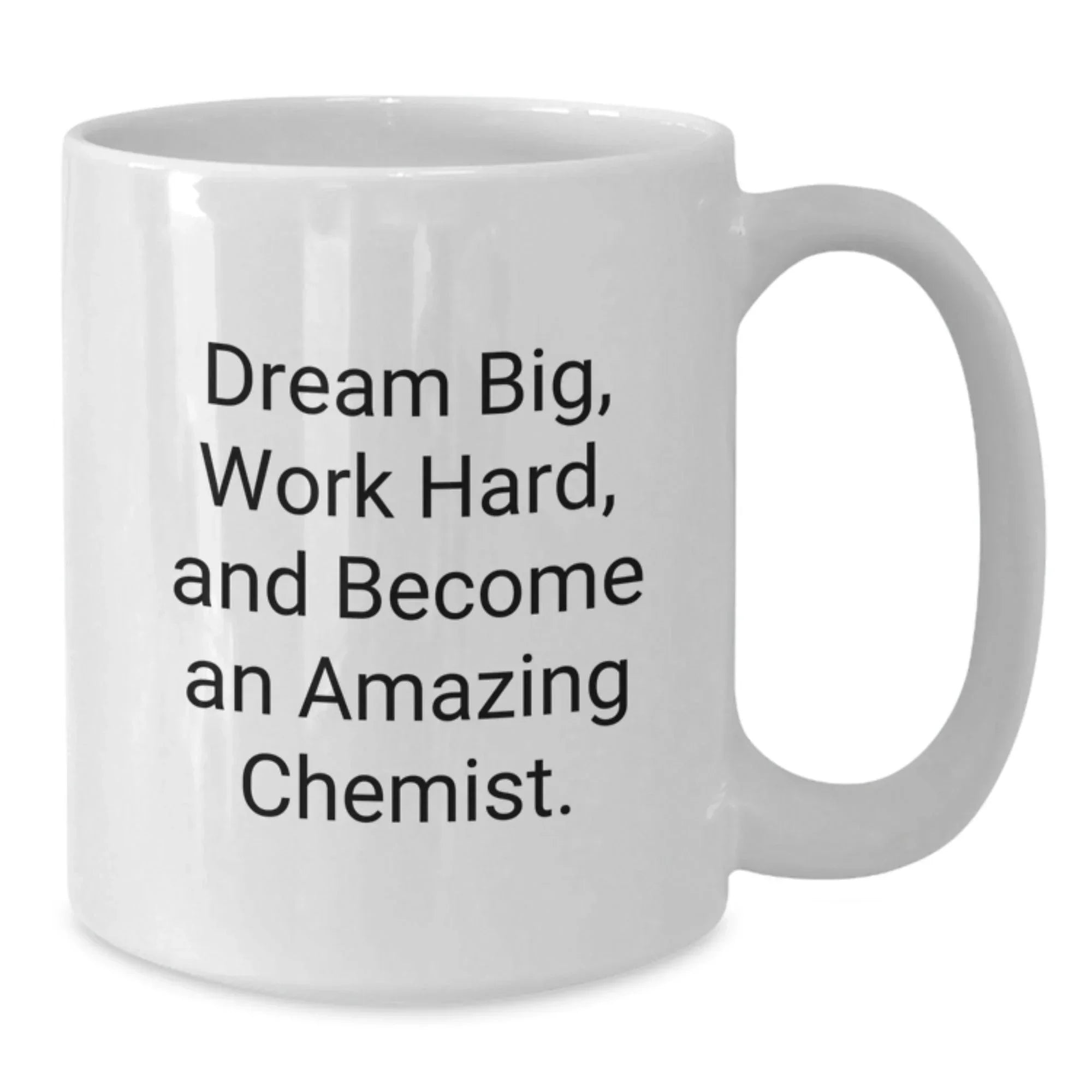 Fun Inspirational Chemist White Coffee Mug Gifts from Friends to Amazing Chemist Men Women Coworkers Family