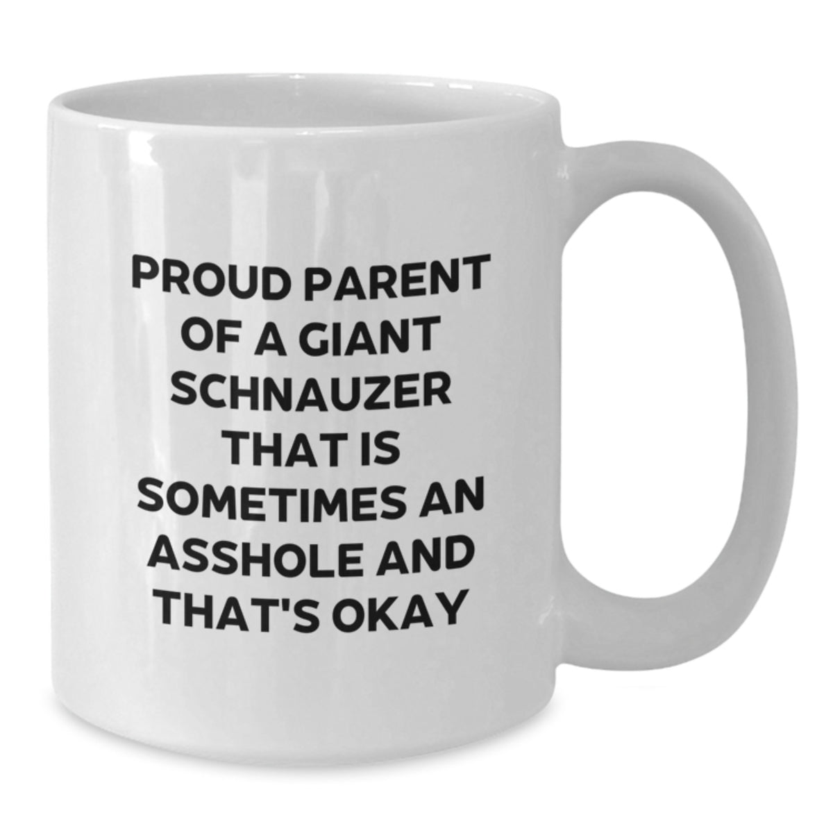 Giant Schnauzer Dog Gift for Him A Humorous Keepsake for a Proud Parent - Additional
