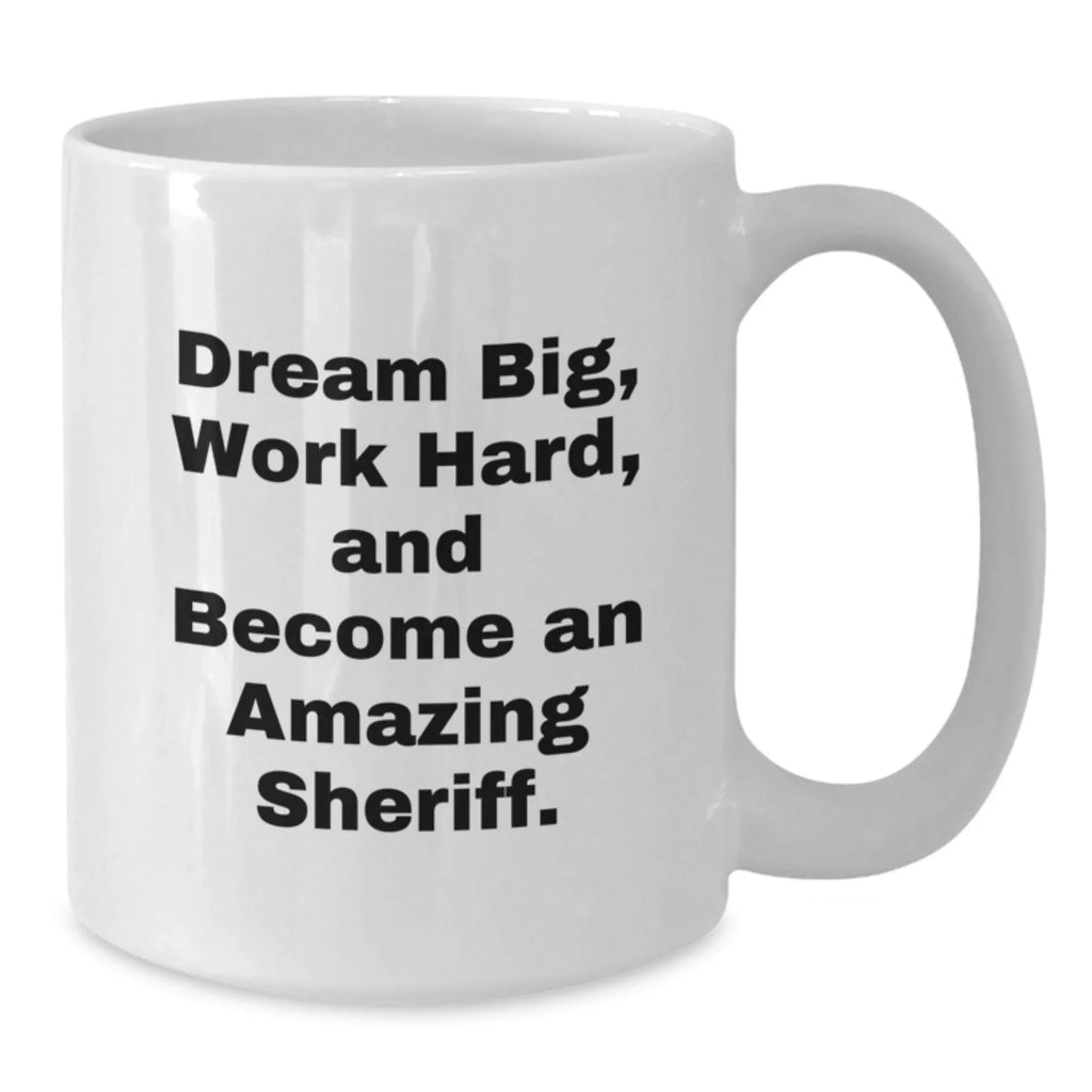 Funny Sheriff Gifts from Men to Friends and Family, White Coffee Mug for Christmas Unique Presents