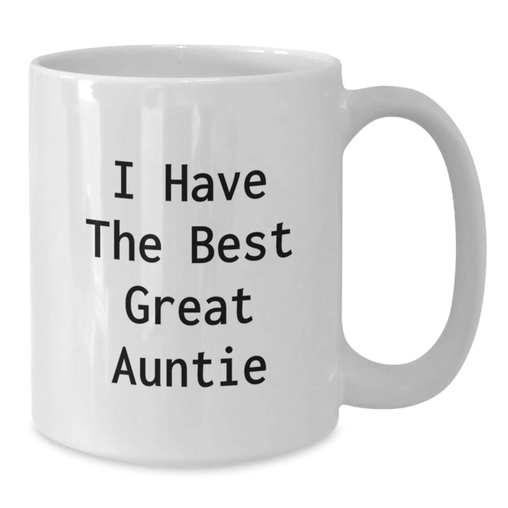 Funny Auntie Gifts from Men to Auntie, White Coffee Mug for Auntie Graduation Unique Gifts - Additional