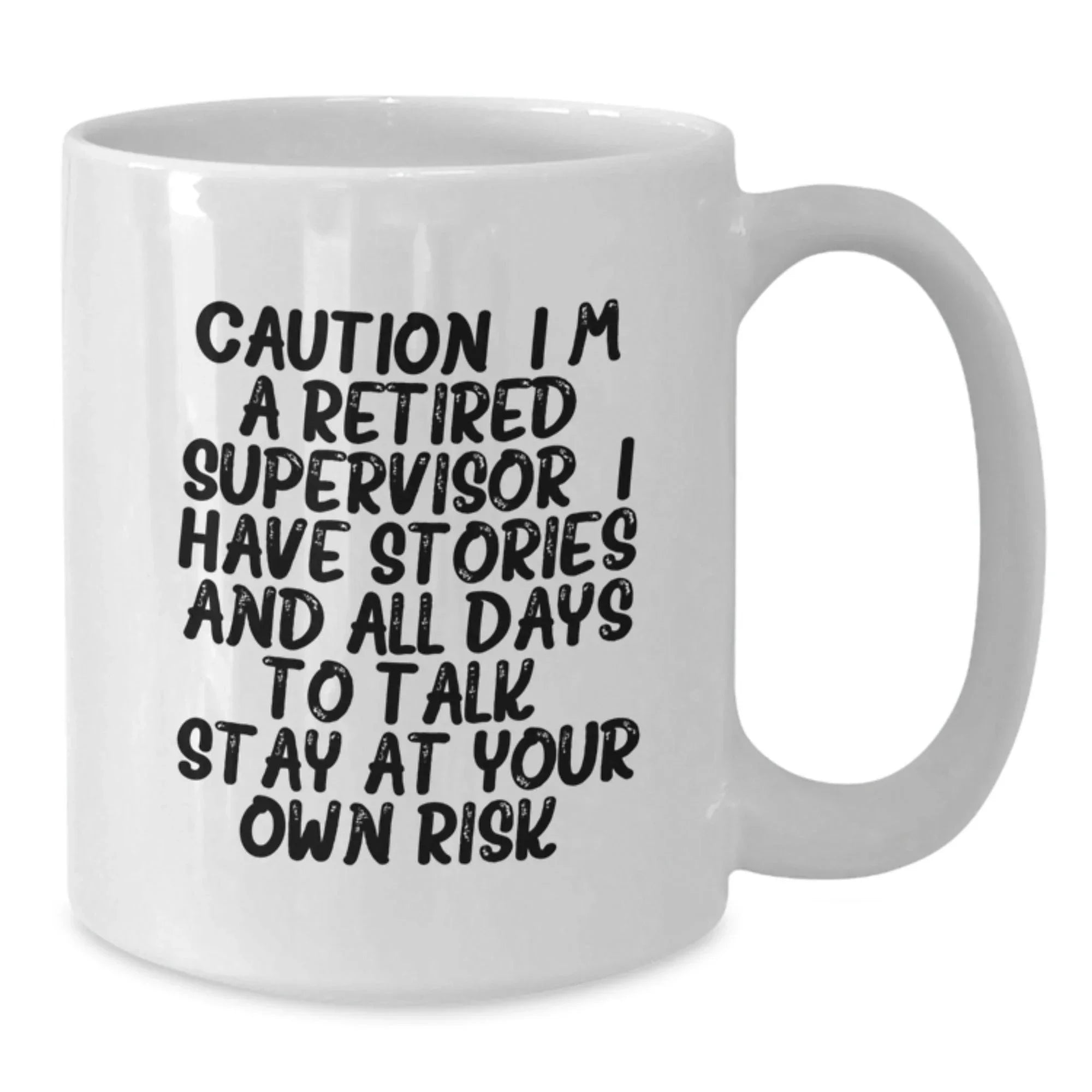 Funny Supervisor Quotes Gifts for Men White Coffee Mug - Christmas Unique Gifts from Friends